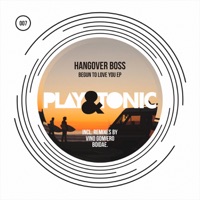 Begun to Love You - EP - Hangover Boss