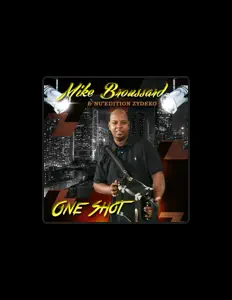 Mike Broussard and Nu'edition Zydeco을(를) 듣고, 뮤직 비디오를 보고, 약력을 읽고, 투어 일정 등을 확인하세요!