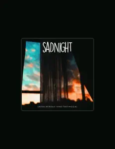 Ouça SADNIGHT, assista a videoclipes, leia a biografia, veja as datas das turnês e mais!