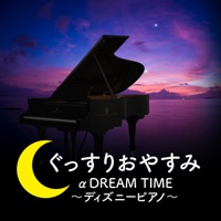 Good night α DREAM TIME ~Disney Piano~