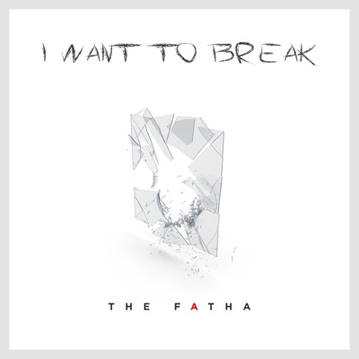 I Want To Break (Dy Zess Riddim) - Single