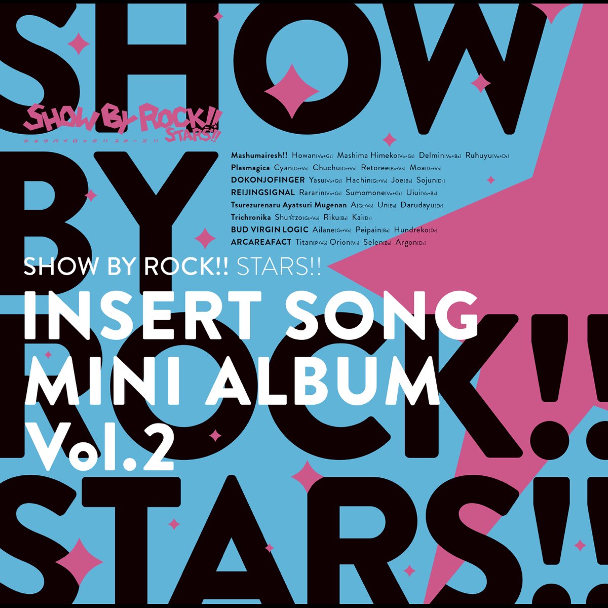 TV Anime Show by Rock!! Stars!! Insert Song Mini Album, Vol. 2 - Album by  SHOWBYROCK!!STARS!! - Apple Music