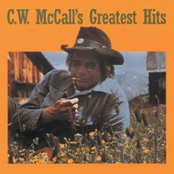 C.W. McCall - Roses for Mama