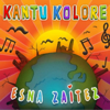 Esna Zaitez - Kantu Kolore