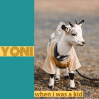 When I Was a Kid - Single - Yoni Arbel