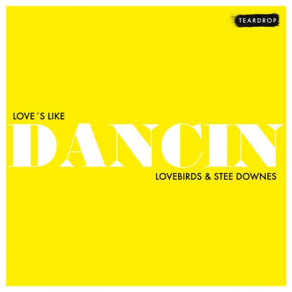 Love's Like Dancin - EP