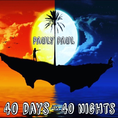 40 Days & 40 Nights - Single