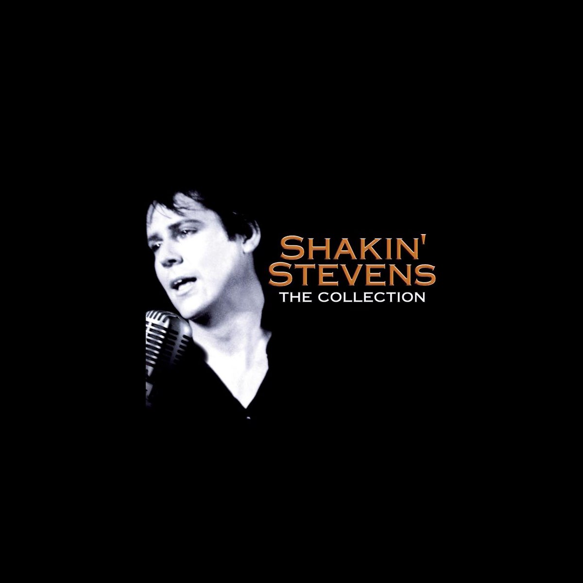 ‎The Collection Album by Shakin' Stevens Apple Music
