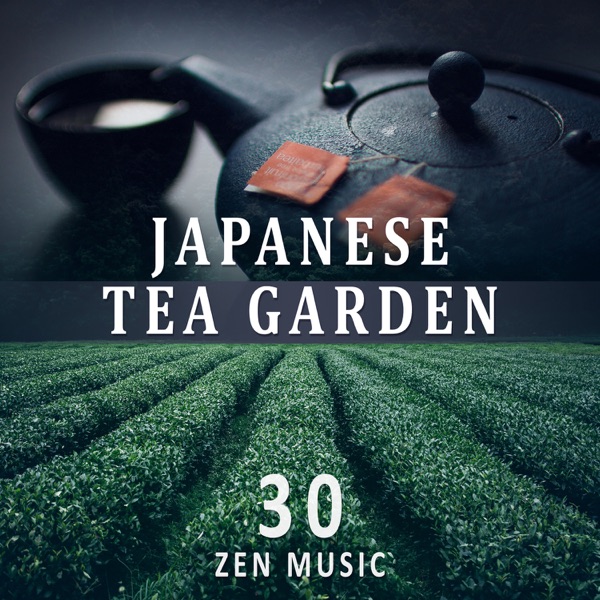 Japanese Tea Garden - 30 Zen Music, Nature Sounds, Yoga & Spa Relaxation, Healing Therapy, Deep Sleep, Buddhist Meditation and Transcendental Meditation Zone