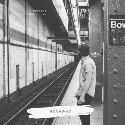 Runaway (feat. Scofad & Hova) - Single