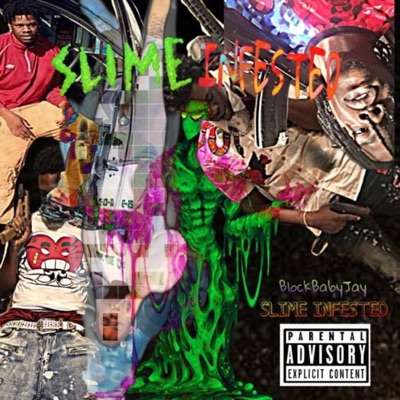 Slime Infested