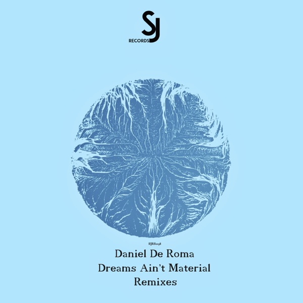 Dreams Ain't Material (Remixes) - EP