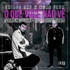 O Que Você Não Vê - Single