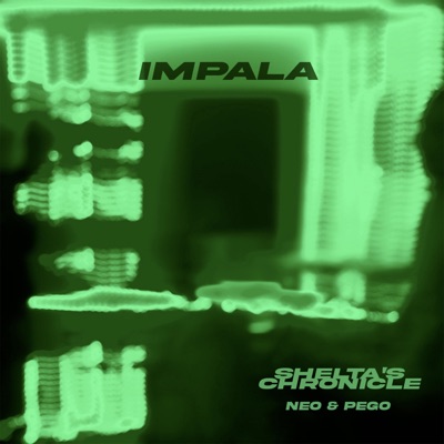 Impala (feat. Neo'saka & Pego) - Single