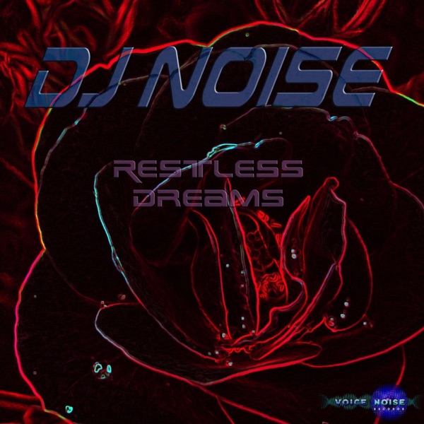 Restless Dreams (In Memories) [Remixes]