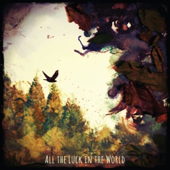 ALL THE LUCK IN THE WORLD cover art