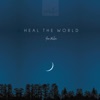 Heal the World