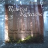Redwood Reflections