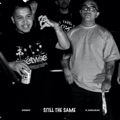 Still the Same (feat. 9ii9aboy) - Single