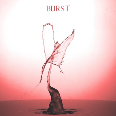 Burst - Single