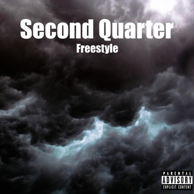 Second Quarter (Freestyle) - Single