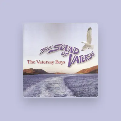 Listen to The Vatersay Boys, watch music videos, read bio, see tour dates & more!