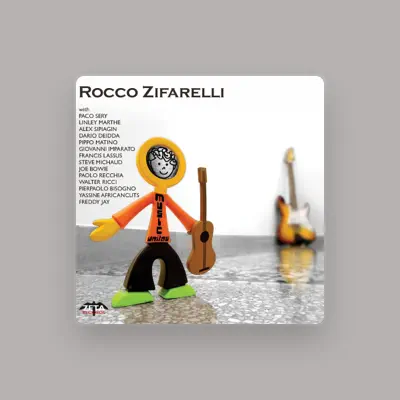Listen to Rocco Zifarelli, watch music videos, read bio, see tour dates & more!