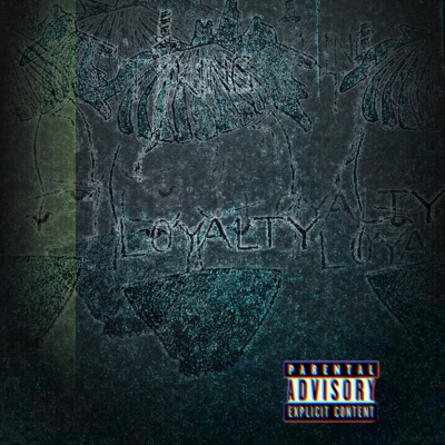 Loyalty - EP