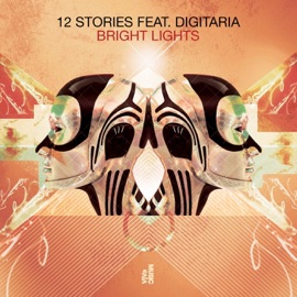 Bright Lights (feat. Digitaria) [Walker & Royce Remix] 12 Stories