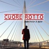 Cuore rotto - Single