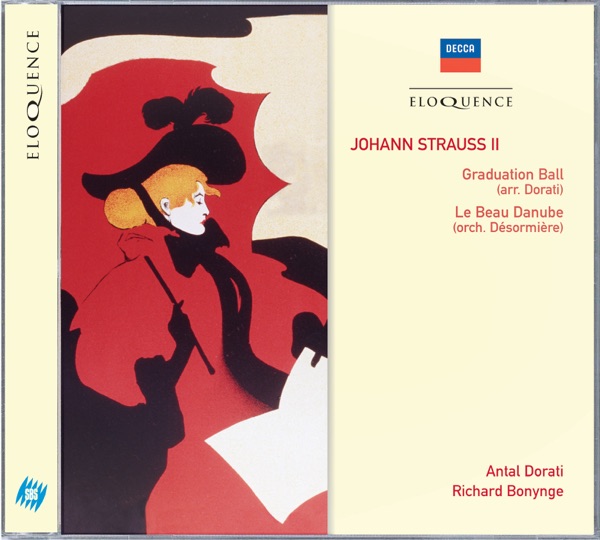 Johann Strauss II: Graduation Ball & Le Beau Danube