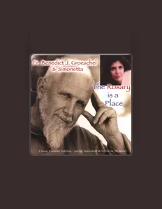 Dengarkan Fr. Benedict J. Groeschel & Simonetta, tonton video musik, baca bio, lihat tanggal tur & lainnya!