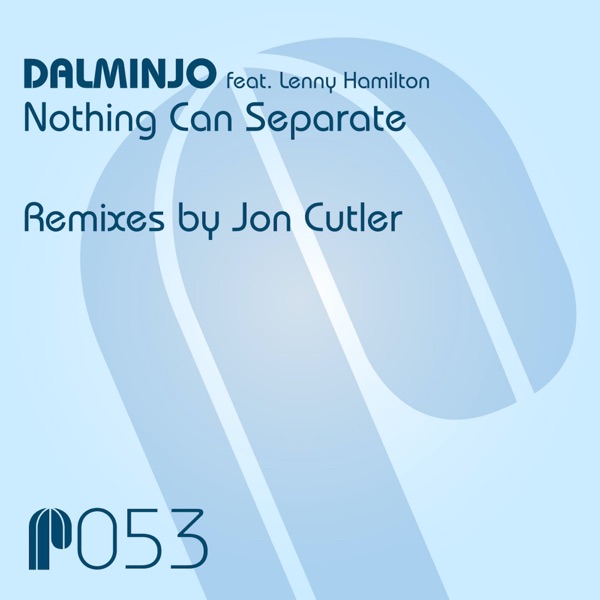 Nothing Can Separate (feat. Lenny Hamilton) [Jon Cutler Remixes]
