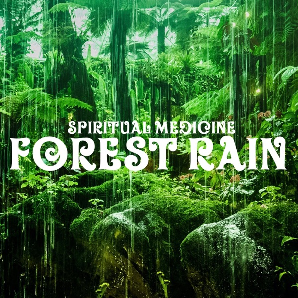 Forest Rain - Single