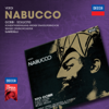 Verdi: Nabucco - Elena Suliotis, Bruno Prevedi, Tito Gobbi, Chor der Wiener Staatsoper, Orchestra of the Vienna State Opera & Lamberto Gardelli