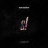 Matt Damon Matt Damon Matt Damon - Single