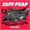 Bustamove (MSCLS Remix) - Zeds Dead lyrics