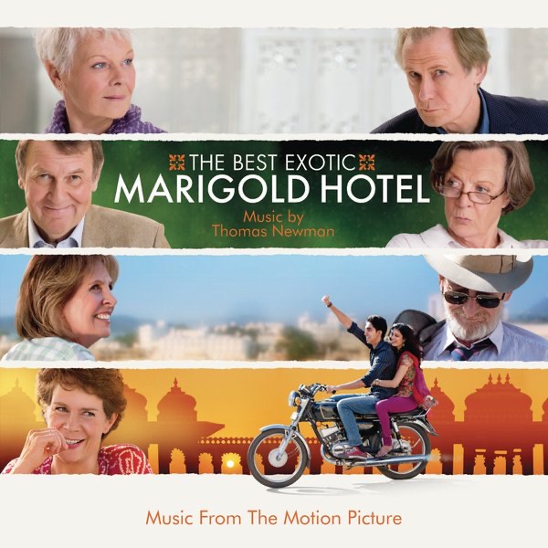 The Best Exotic Marigold Hotel (Original Soundtrack) - Thomas Newman