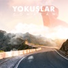 Yokuşlar - Single