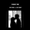 Forget Me - Single