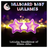 Empty Garden (Hey Hey Johnny) - Billboard Baby Lullabies