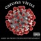 CARONA VIRUS (feat. Skee & Thegod Ausar) - Mr. Corbett lyrics