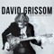 Way Jose - David Grissom lyrics