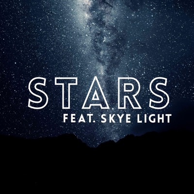 Stars (feat. Skye Light) - Single