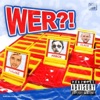Wer?! - Single