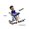 Step Back (Groove a Lil) - Single