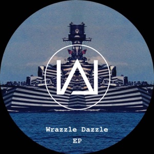 Wrazzle Dazzle EP