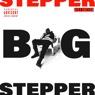 Big Stepper - Single