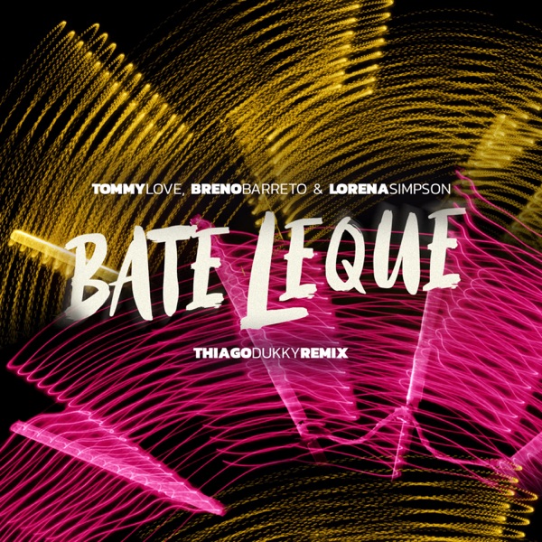Bate Leque - Single