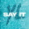 Say It artwork